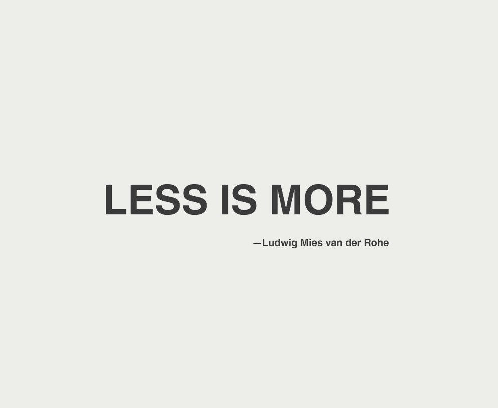 Less is More: A Philosophy for Modern Life - ARUM.CARE